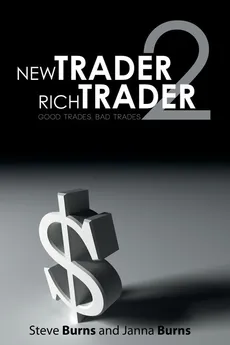 New Trader, Rich Trader 2 - Steve Burns