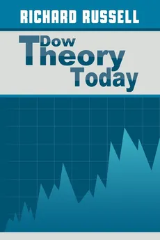 The Dow Theory Today - Richard Russell