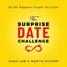 The Surprise Date Challenge - Dana Lam