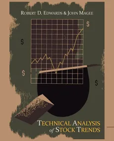 Technical Analysis of Stock Trends - Robert D. Edwards
