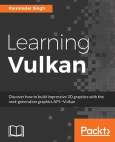 Learning Vulkan - Parminder Singh