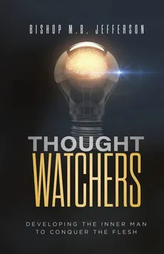 Thought Watchers - Bishop M.B. Jefferson