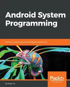 Android System Programming - Roger Ye