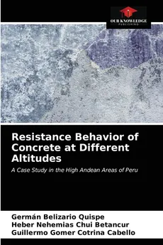 Resistance Behavior of Concrete at Different Altitudes - Quispe Germán Belizario