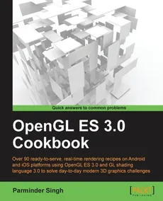 OpenGL ES 3.0 Cookbook - Parminder Singh