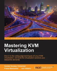 Mastering KVM Virtualization - Prasad Mukhedkar
