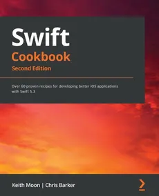 Swift Cookbook. - Keith Moon