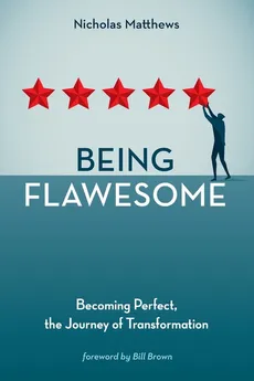 Being Flawesome - Nicholas Matthews