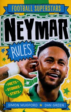 Football Superstars Neymar Rules - Simon Mugford
