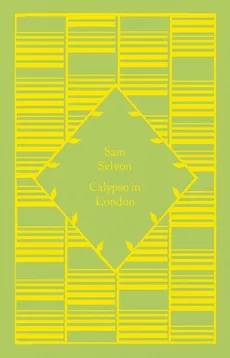 Calypso in London - Sam Selvon