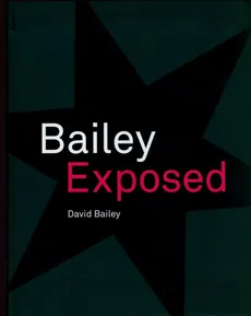 David Bailey Exposed