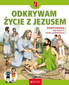 Katechizm 4 Ćwiczenia Odkrywam życie z Jezusem - Elżbieta Kondrak, Krzysztof Mielnicki