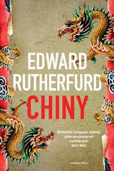 Chiny - Outlet - Edward Rutherfurd