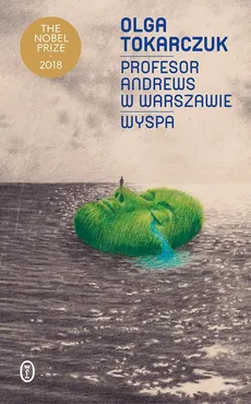 Profesor Andrews w Warszawie. Wyspa - Olga Tokarczuk