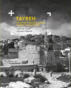Taybeh - Falk van Gaver, Kassam Maaddi