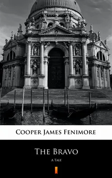 The Bravo - James Fenimore Cooper