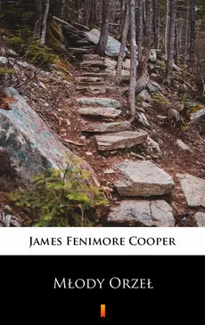 Młody Orzeł - James Fenimore Cooper