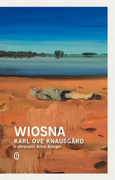 Wiosna - Karl Ove Knausgård