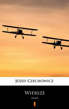 Wiersze - Józef Czechowicz