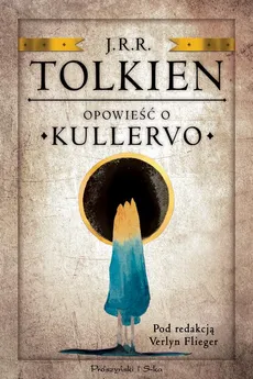 Opowieść o Kullervo - J.R.R. Tolkien