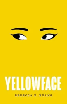 Yellowface - Outlet - Kuang Rebecca F.
