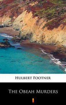 The Obeah Murders - Hulbert Footner