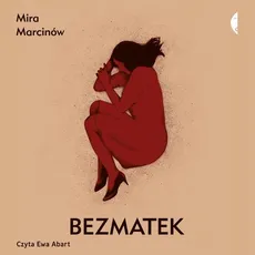 Bezmatek - Mira Marcinów