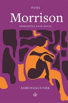 Samoszacunek - Outlet - Toni Morrison