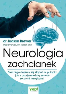 Neurologia zachcianek - Outlet - Judson Brewer