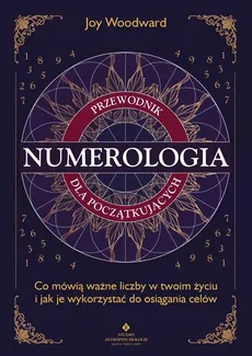 Numerologia - przewodnik dla początkujących - Outlet - Woodward Joy