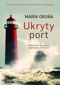 Ukryty port - Outlet - Maria Oruña