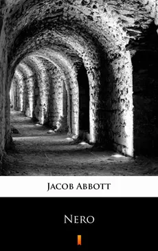 Nero - Jacob Abbott