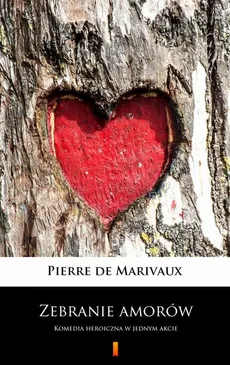 Zebranie amorów - Pierre De Marivaux