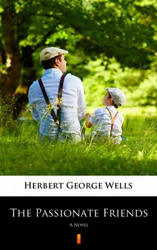 The Passionate Friends - Herbert George Wells