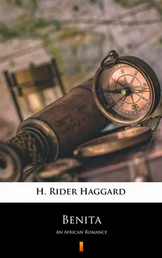 Benita - H. Rider Haggard