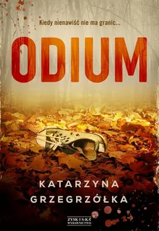 Odium - Katarzyna Grzegrzółka