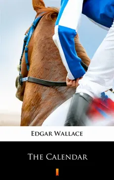 The Calendar - Edgar Wallace