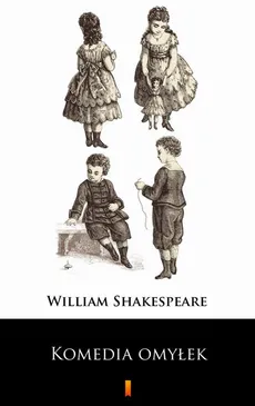 Komedia omyłek - William Shakespeare