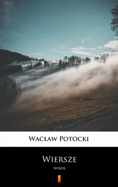 Wiersze - Wacław Potocki