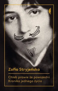 Chleb prawie że powszedni - Zofia Stryjeńska