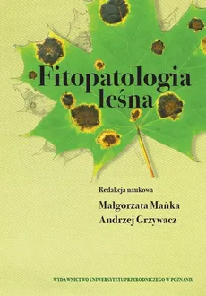 Fitopatologia leśna - Choroby igieł