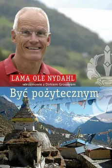 Być pożytecznym - Lama Ole Nydahl