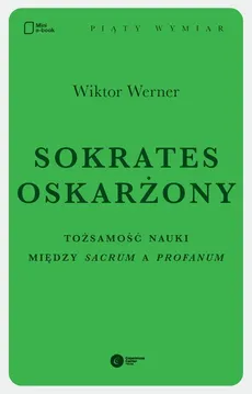 Sokrates oskarżony - Wiktor Werner