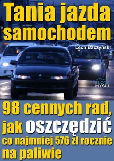 Tania jazda samochodem - Lech Baczyński