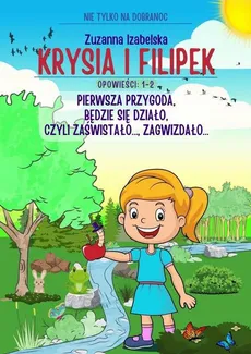 Krysia i Filipek - Zuzanna Izabelska