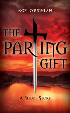 The Parting Gift - Noel Coughlan