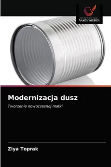 Modernizacja dusz - Ziya Toprak