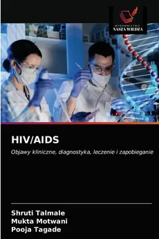 HIV/AIDS - Shruti Talmale