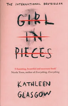 Girl in Pieces - Outlet - Kathleen Glasgow