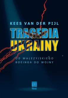 Tragedia Ukrainy - Outlet - Kees van der Pijl
